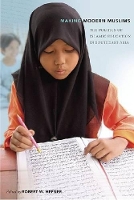 Book Cover for Making Modern Muslims by Robert W. Hefner