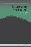 Book Cover for Interpreting Corruption by Peter Larmour