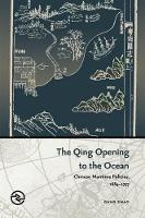Book Cover for The Qing Opening to the Ocean by Gang Zhao