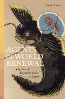 Book Cover for Agents of World Renewal by Takashi Miura