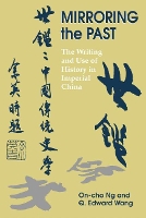 Book Cover for Mirroring the Past by On-cho Ng, Q. Edward Wang