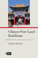 Book Cover for Chinese Pure Land Buddhism by Charles B. Jones