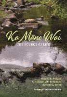 Book Cover for Ka M?no Wai by Noreen K Mokuau, S Kukunaokal Yoshimoto, Kathryn L Braun, Shuzo Uemoto