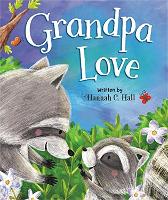 Book Cover for Grandpa Love by Hannah C. Hall
