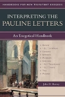 Book Cover for Interpreting the Pauline Letters – An Exegetical Handbook by John Harvey