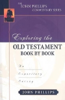 Book Cover for Exploring the Old Testament Book by Book – An Expository Survey by John Phillips