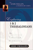 Book Cover for Exploring 1 & 2 Thessalonians – An Expository Commentary by John Phillips