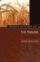 Book Cover for Sermon Outlines on the Psalms by John Phillips