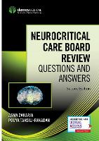 Book Cover for Neurocritical Care Board Review by Asma Zakaria