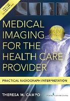 Book Cover for Medical Imaging for the Health Care Provider by Theresa M. Campo