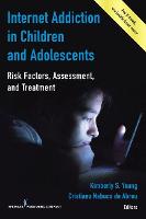 Book Cover for Internet Addiction in Children and Adolescents by Kimberly S. Young