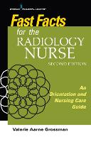 Book Cover for Fast Facts for the Radiology Nurse by Valerie Aarne Grossman