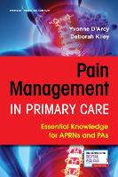 Book Cover for Pain Management in Primary Care by Yvonne D'Arcy
