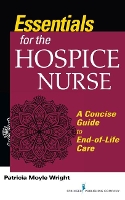 Book Cover for Essentials for the Hospice Care Nurse by Patricia Moyle Wright