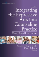 Book Cover for Integrating the Expressive Arts Into Counseling Practice by Suzanne Degges-White