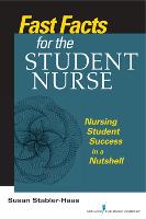 Book Cover for Fast Facts for the Student Nurse by Susan Stabler-Haas