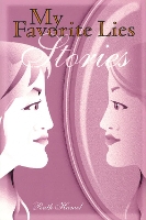 Book Cover for My Favorite Lies by Ruth Hamel