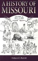 Book Cover for A History of Missouri v. 3; 1860 to 1875 by William E. Parrish