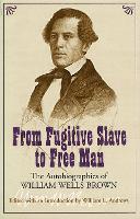Book Cover for From Fugitive Slave to Free Man by William Wells Brown