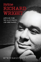 Book Cover for Byline, Richard Wright by Earle V. Bryant