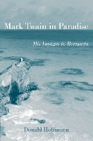 Book Cover for Mark Twain in Paradise by Donald Hoffmann