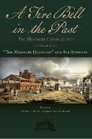 Book Cover for A Fire Bell in the Past by Jeffrey L Pasley, John Craig Hammond