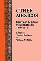 Book Cover for Other Mexicos by Thomas Benjamin