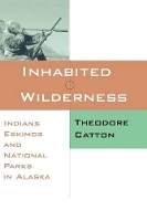 Book Cover for Inhabited Wilderness by Theodore Catton