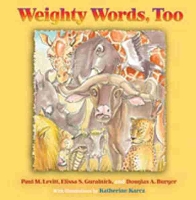 Book Cover for Weighty Words, Too by Paul M. Levitt, Elissa S. Guralnick, Douglas A. Burger