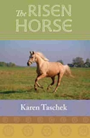 Book Cover for The The Risen Horse by Karen Taschek