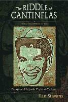 Book Cover for The Riddle of Cantinflas by Ilan Stavans