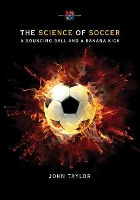 Book Cover for The Science of Soccer by John Taylor