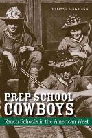 Book Cover for Prep School Cowboys by Melissa Bingmann