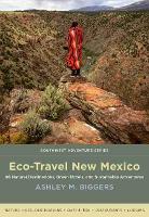 Book Cover for Eco-Travel New Mexico by Ashley M. Biggers