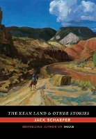 Book Cover for The Kean Land and Other Stories by Jack Schaefer