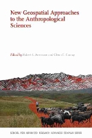 Book Cover for New Geospatial Approaches to the Anthropological Sciences by Robert L. Anemone