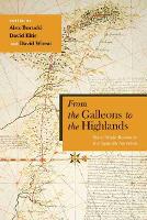 Book Cover for From the Galleons to the Highlands by Alex Borucki