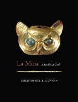 Book Cover for La Mina by Christopher B. Donnan