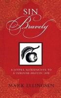 Book Cover for Sin Bravely by Mark Ellingsen