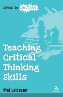 Book Cover for Teaching Critical Thinking Skills by Mal Leicester