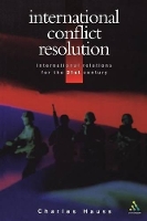 Book Cover for International Conflict Resolution by Professor Charles Hauss
