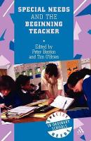 Book Cover for Special Needs and the Beginning Teacher by Peter Benton