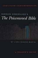 Book Cover for Barbara Kingsolver's The Poisonwood Bible by Prof Linda The University of North Carolina at Chapel Hill, USA WagnerMartin