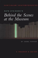 Book Cover for Kate Atkinson's Behind the Scenes at the Museum by Dr Emma Parker