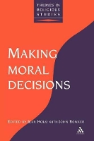 Book Cover for Making Moral Decisions by Jean Holm