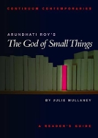 Book Cover for Arundhati Roy's The God of Small Things by Dr Julie Mullaney