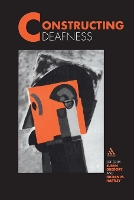 Book Cover for Constructing Deafness by Susan Gregory