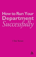Book Cover for How to Run your Department Successfully by Chris Turner