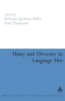 Book Cover for Unity and Diversity in Language Use by Kristyan Miller, Paul Thompson
