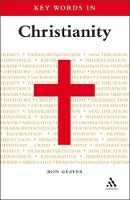 Book Cover for Key Words in Christianity by Professor Ron (Cardiff University, UK) Geaves